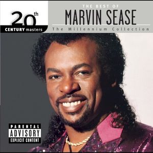 20th Century Masters: The Millennium Collection: The Best of Marvin Sease