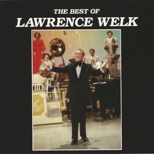 The Best of Lawrence Welk