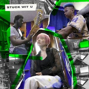 Stuck Wit U (Single)