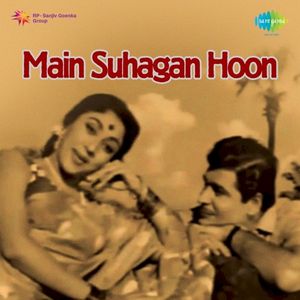 Main Suhagan Hoon: Original Motion Picture Soundtrack (OST)