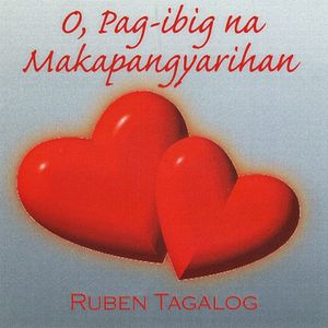 O, Pag-ibig Na Makapangyarihan