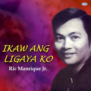 Ikaw Ang Ligaya Ko (Single)