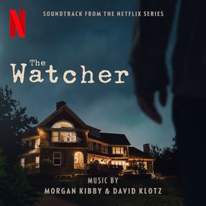 The Watcher (Soundtrack from the Netflix Series) (OST)