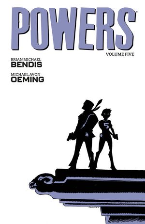 Powers, tome 5