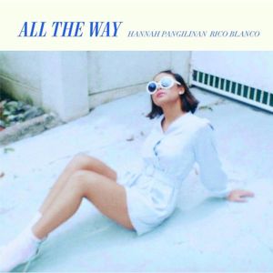 All The Way (Single)