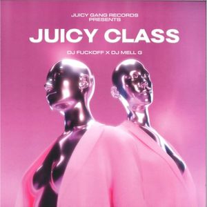 Juicy Class (EP)