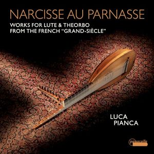 Narcisse au Parnasse: Works for Lute and Theorbo from the French “Grand‐Siècle”