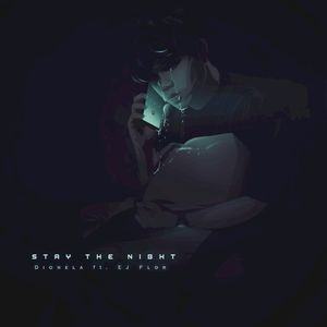 Stay The Night (Single)