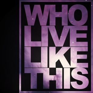 Who Live Like This EP (EP)