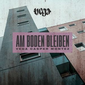 Am Boden bleiben (Single)