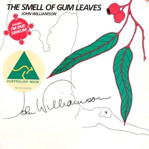 The Smell of Gum Leaves