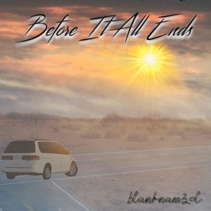 Before It All Ends (Single)