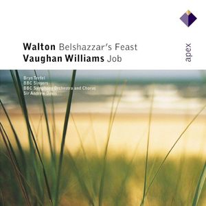 Walton: Belshazzar's Feast / Vaughan Williams: Job
