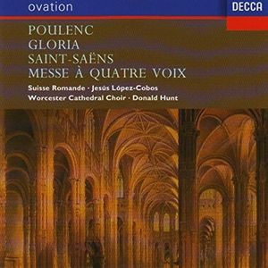 Poulenc: Gloria / Saint-Saëns: Messe à Quatre Voix