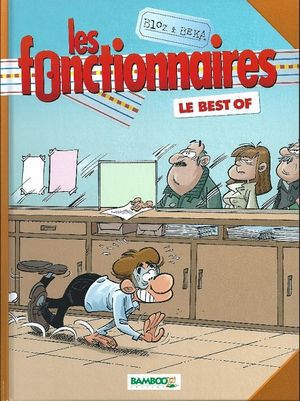 Le Best Of - Les Fonctionnaires, HS Tome 3