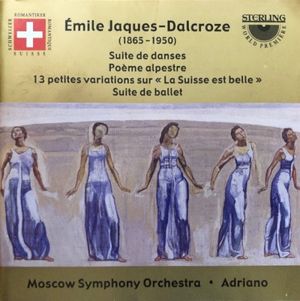Suite De Danses / Poème Alpestre / 13 Petites Variations Sur «La Suisse Est Belle» / Suite De Ballet