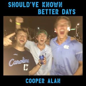 Should've Known Better Days (Single)