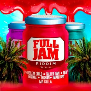 Full Jam Riddim