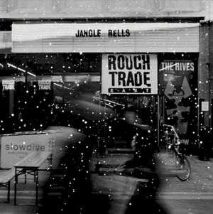Jangle Bells: A Rough Trade Shops Christmas Selection