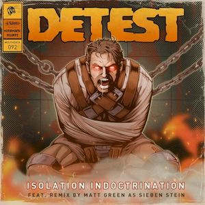 Isolation Indoctrination (Single)
