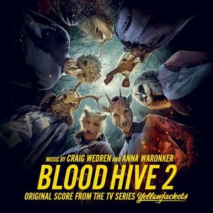 Blood Hive 2 (Original Score from the TV Series Yellowjackets) (OST)