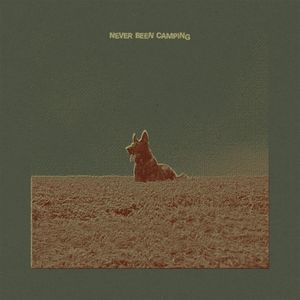 Never Been Camping (EP)
