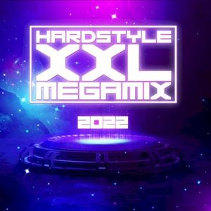 Hardstyle XXL Megamix 2022
