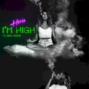 I'm High (Single)