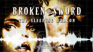 Broken Sword 3: The Sleeping Dragon (OST)
