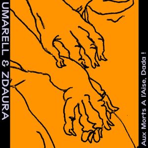 Aux Morts à l'Aise, Dada!