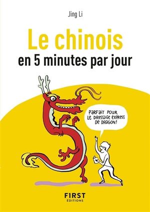 Le chinois en 5 minutes par jour