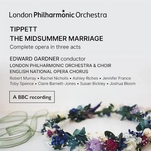 The Midsummer Marriage, Act I Scene 1: What's that? Surely music? (Live)