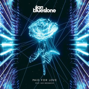 Paid For Love (Single)