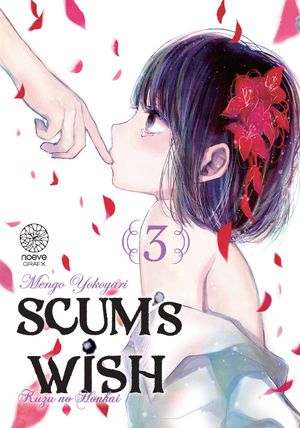 Scum's Wish, tome 3