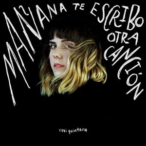 Mañana Te Escribo Otra Canción