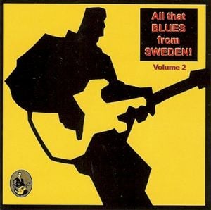 All That Blues From Sweden! Volume 2