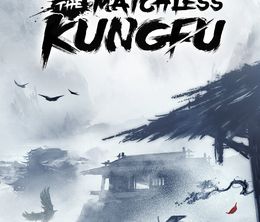 image-https://media.senscritique.com/media/000021784121/0/the_matchless_kung_fu.jpg