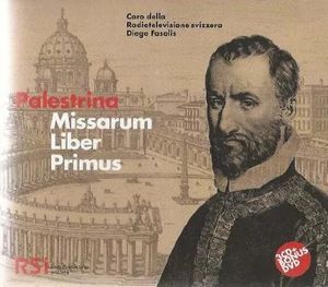 Missarum Liber Primus