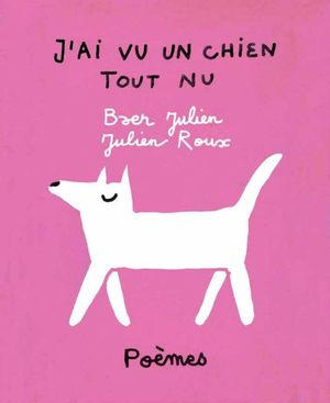 J'ai vu un chien tout nu