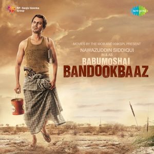 Babumoshai Bandookbaaz (OST)