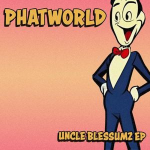 Uncle Blessumz EP (EP)