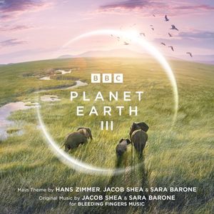 Planet Earth III: Original Television Soundtrack (OST)