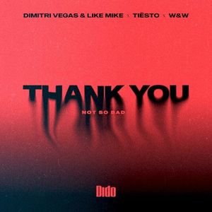Thank You (Not So Bad) (Single)