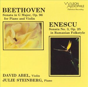Beethoven: Sonata in G Major, Op. 96 for Piano and Violin / Enescu: Sonata No. 3, Op. 25 in Rumanian Folkstyle