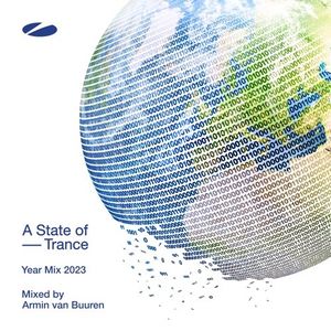 A State of Trance: Year Mix 2023 (mixed by Armin van Buuren)
