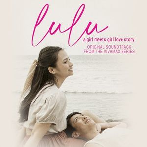 Lulu (a girl meets girl love story) (OST)