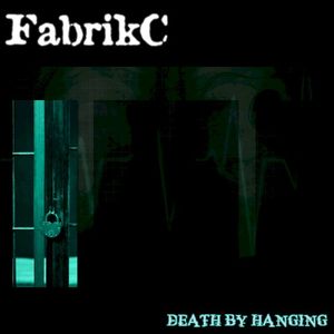 Death by Hanging (Single)