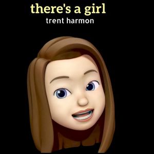 There’s a Girl (Single)