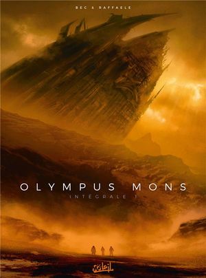 Olympus Mons : Intégrale, tome 1