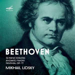 Beethoven: 32 Sonatas, Andante favori & Fantasia, Op. 77